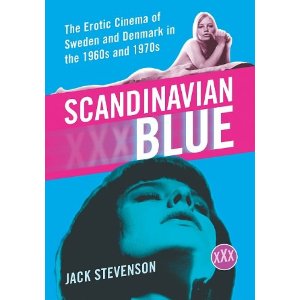 300px x 300px - Scandinavian Blue: The Erotic Cinema of Sweden and Denmark in the 1960s and  1970